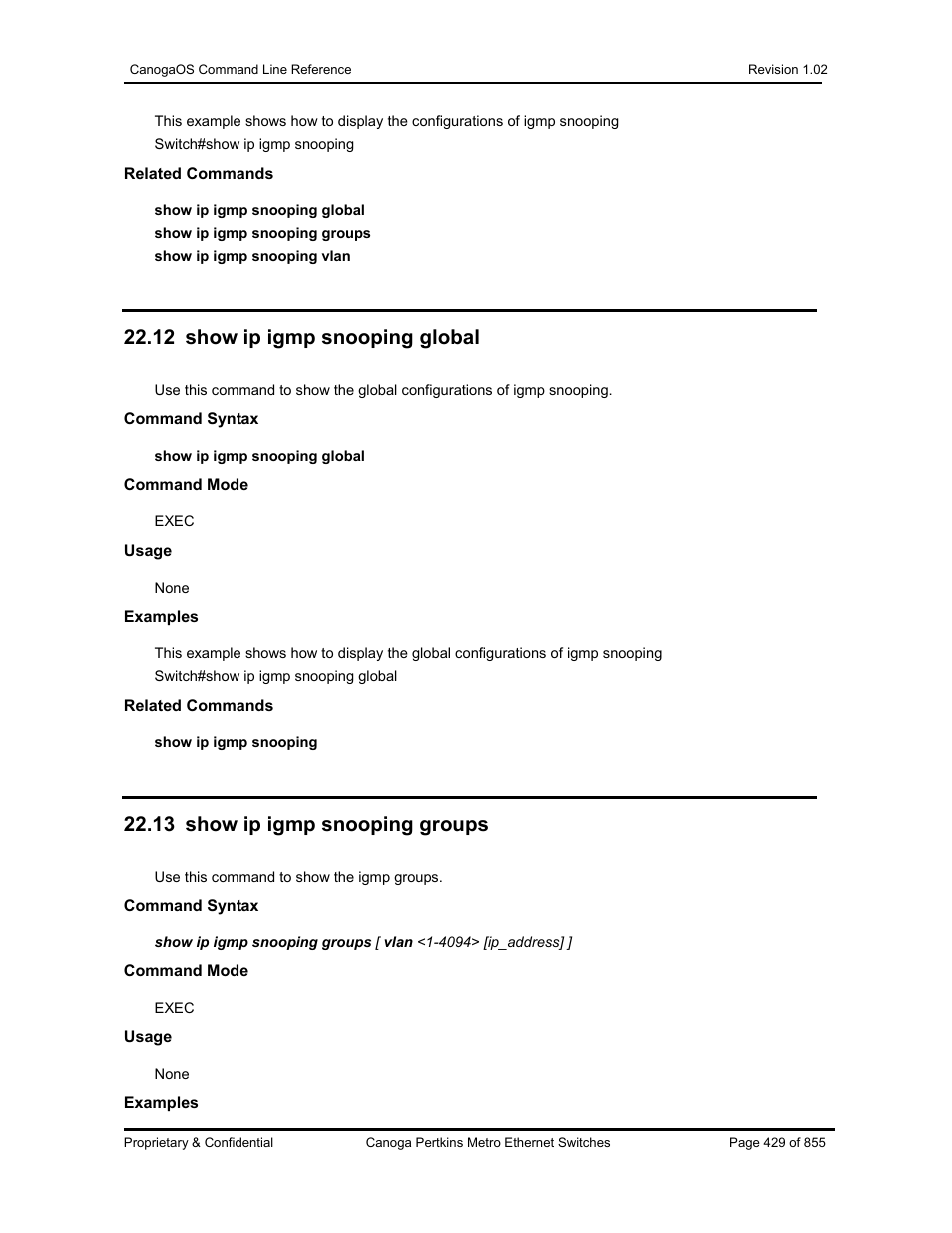 12 show ip igmp snooping global, 13 show ip igmp snooping groups | CANOGA PERKINS CanogaOS Command Reference User Manual | Page 429 / 855