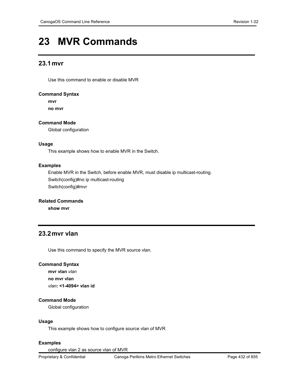 23 mvr commands, 1 mvr, 2 mvr vlan | CANOGA PERKINS CanogaOS Command Reference User Manual | Page 432 / 855