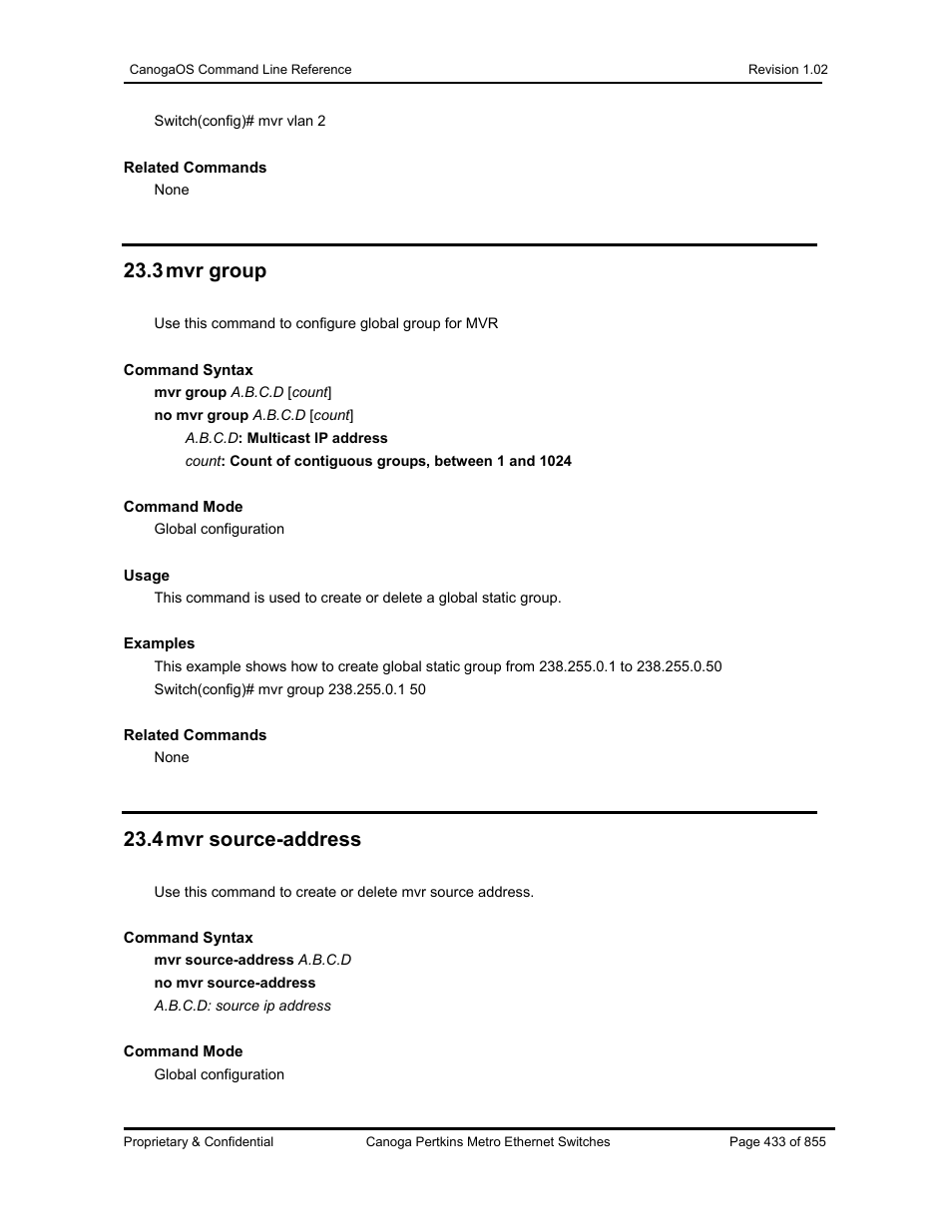 3 mvr group, 4 mvr source-address | CANOGA PERKINS CanogaOS Command Reference User Manual | Page 433 / 855