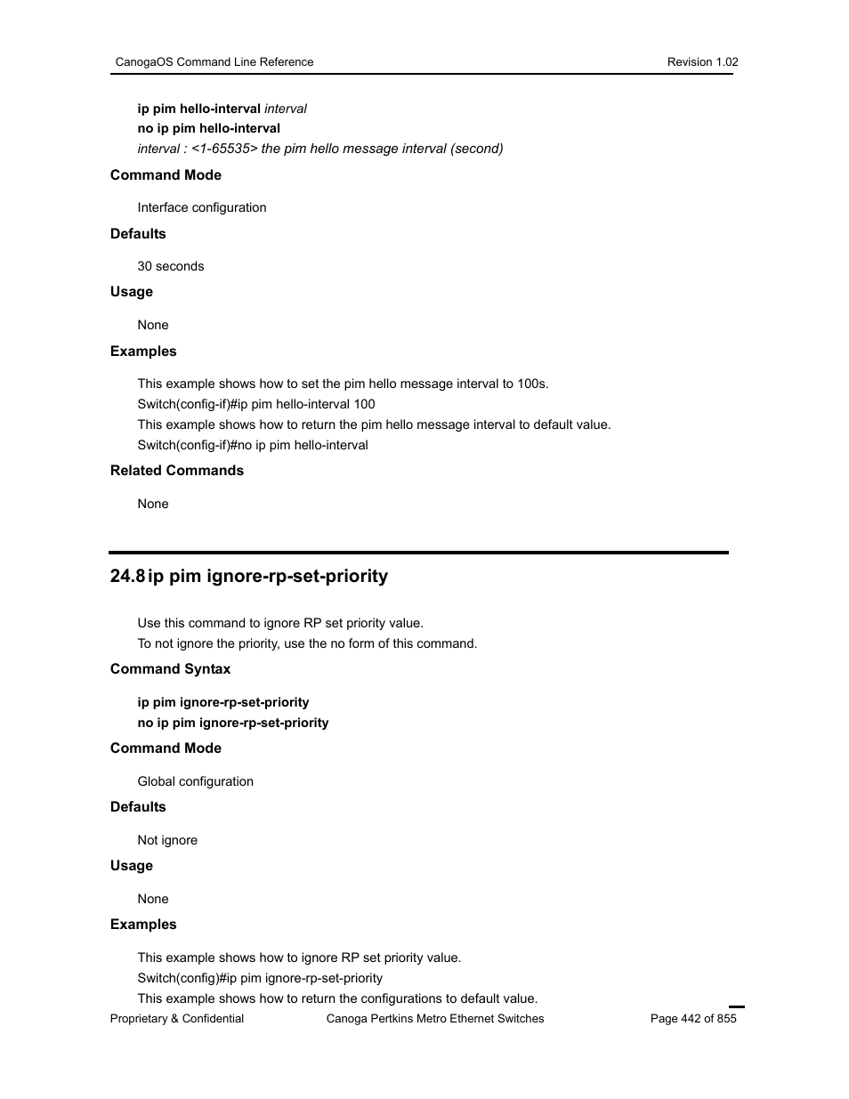 8 ip pim ignore-rp-set-priority | CANOGA PERKINS CanogaOS Command Reference User Manual | Page 442 / 855