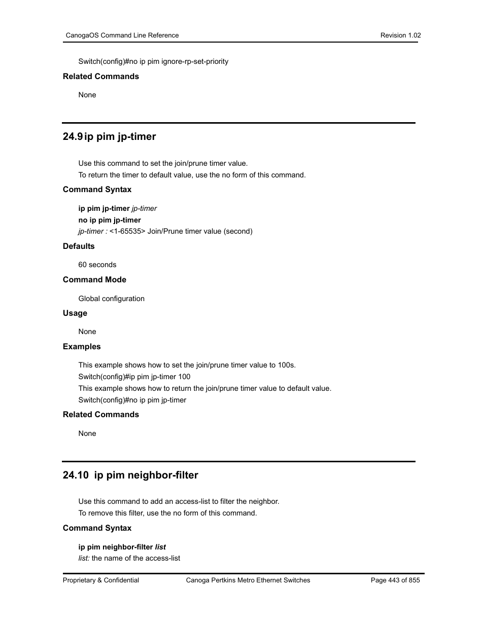 9 ip pim jp-timer, 10 ip pim neighbor-filter | CANOGA PERKINS CanogaOS Command Reference User Manual | Page 443 / 855