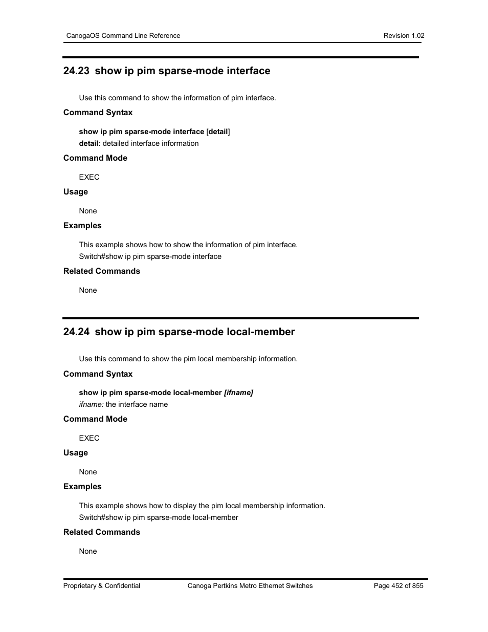 23 show ip pim sparse-mode interface, 24 show ip pim sparse-mode local-member | CANOGA PERKINS CanogaOS Command Reference User Manual | Page 452 / 855