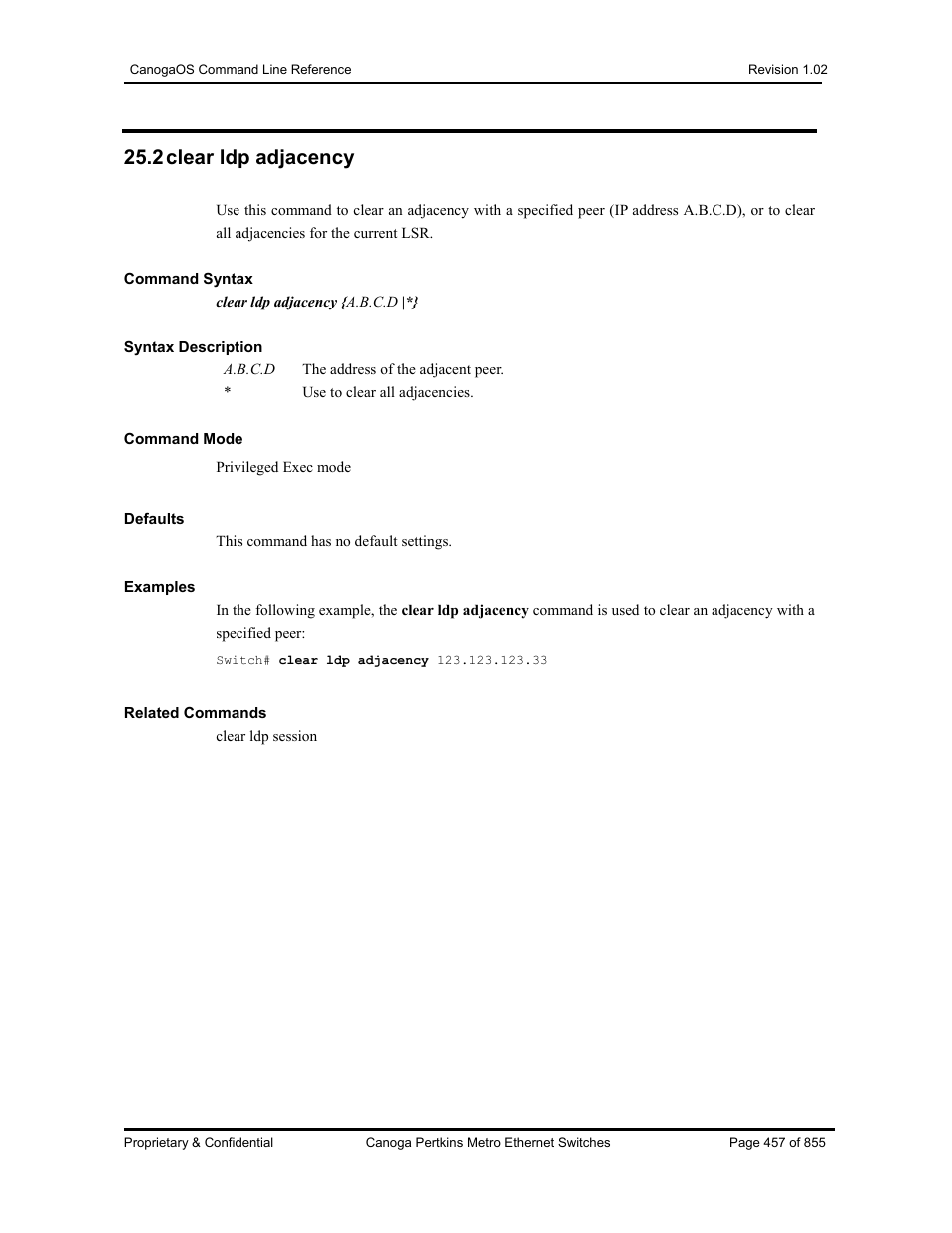 2 clear ldp adjacency | CANOGA PERKINS CanogaOS Command Reference User Manual | Page 457 / 855