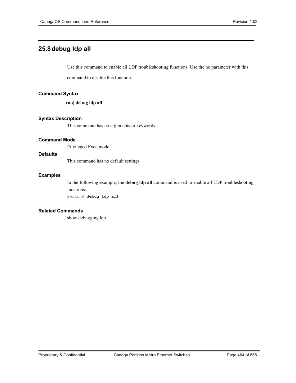 8 debug ldp all | CANOGA PERKINS CanogaOS Command Reference User Manual | Page 464 / 855