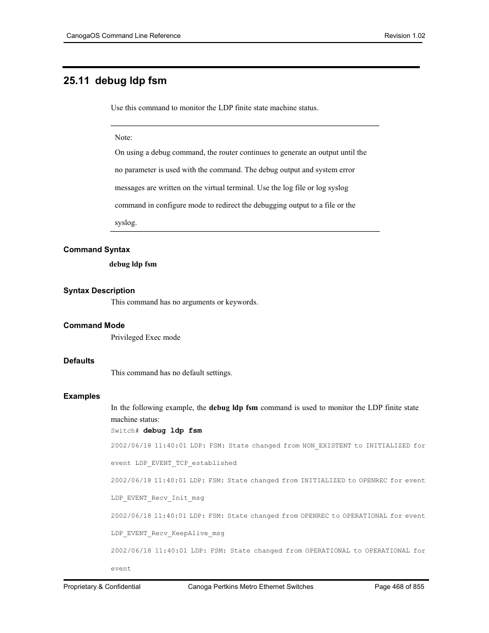 11 debug ldp fsm | CANOGA PERKINS CanogaOS Command Reference User Manual | Page 468 / 855