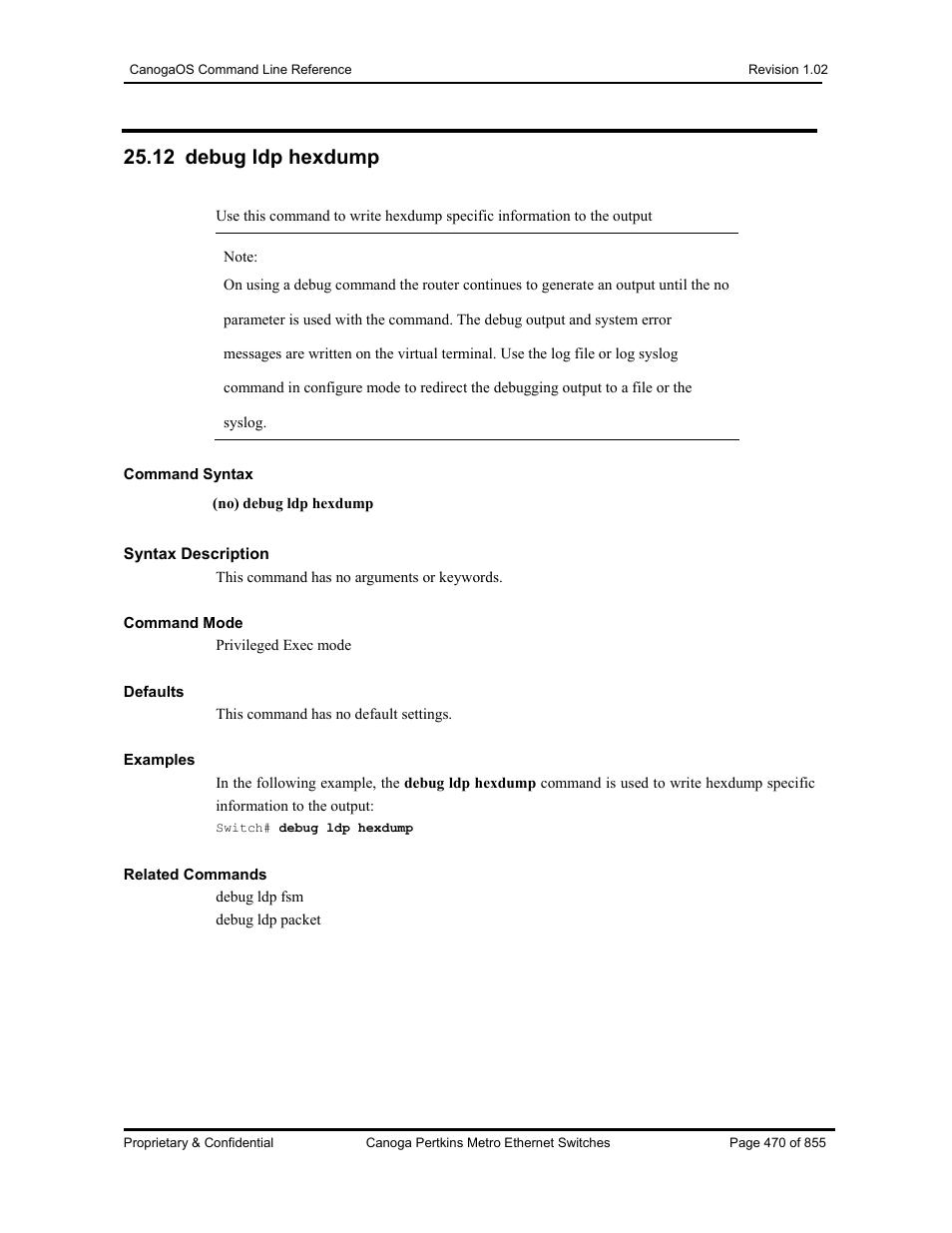 12 debug ldp hexdump | CANOGA PERKINS CanogaOS Command Reference User Manual | Page 470 / 855