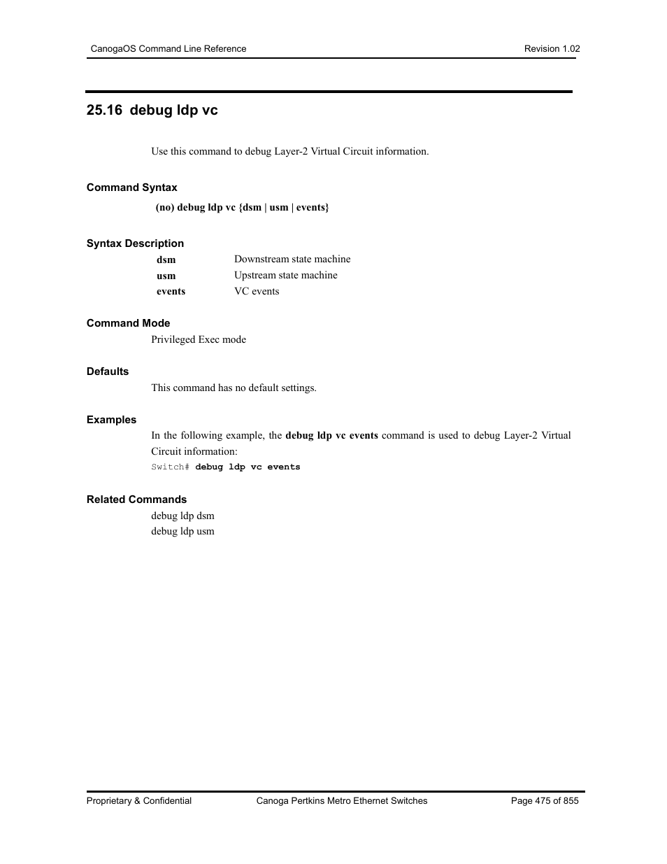 16 debug ldp vc | CANOGA PERKINS CanogaOS Command Reference User Manual | Page 475 / 855