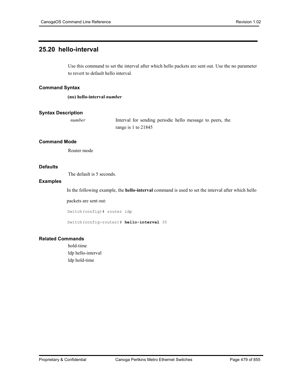 20 hello-interval | CANOGA PERKINS CanogaOS Command Reference User Manual | Page 479 / 855