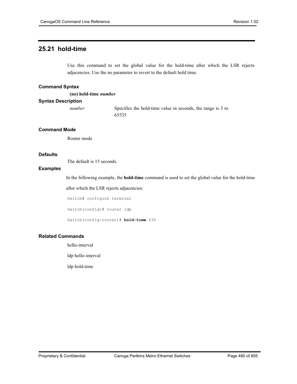 21 hold-time | CANOGA PERKINS CanogaOS Command Reference User Manual | Page 480 / 855