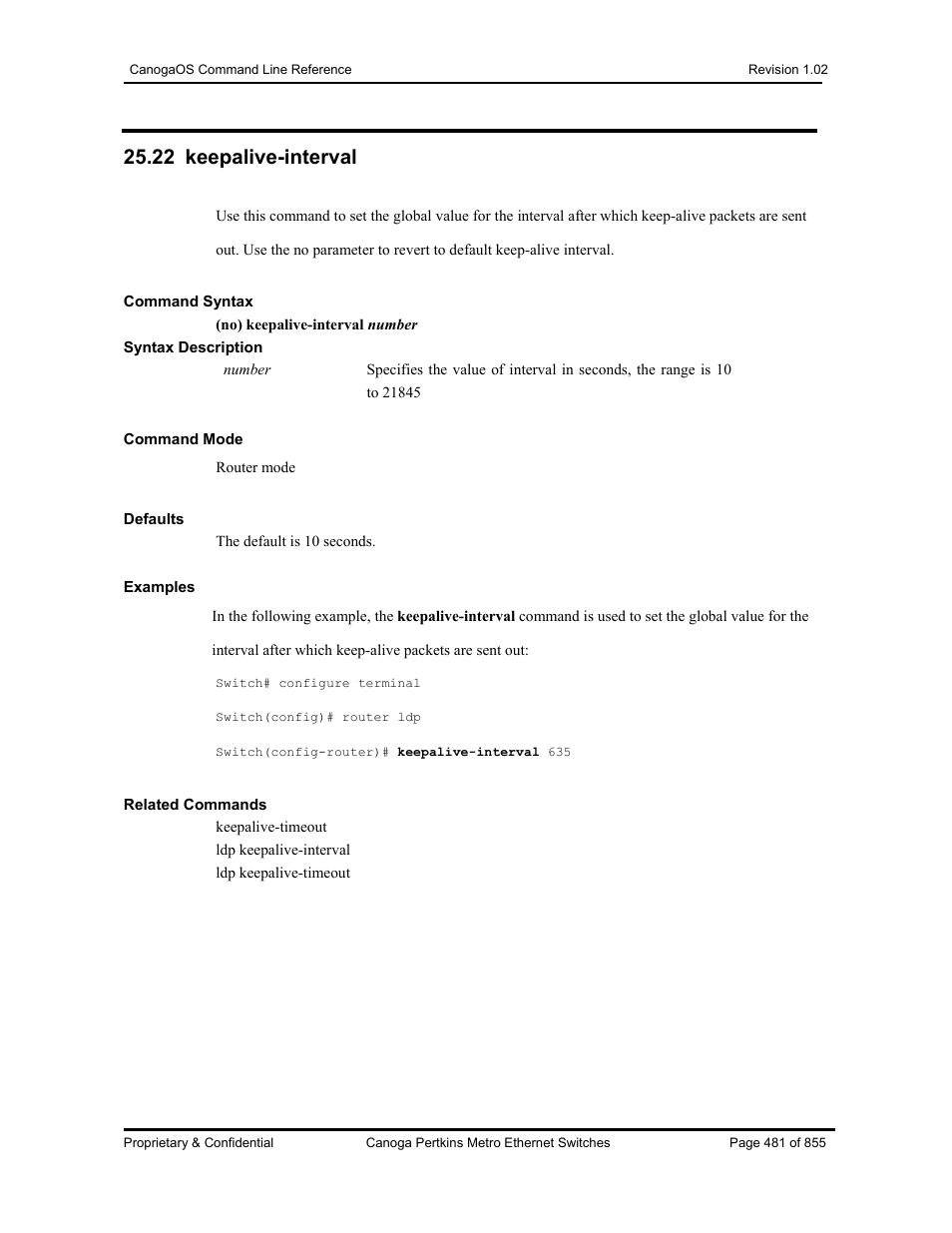 22 keepalive-interval | CANOGA PERKINS CanogaOS Command Reference User Manual | Page 481 / 855