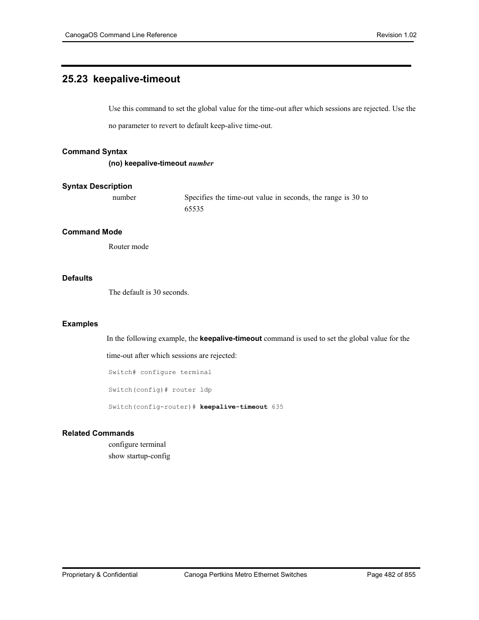 23 keepalive-timeout | CANOGA PERKINS CanogaOS Command Reference User Manual | Page 482 / 855