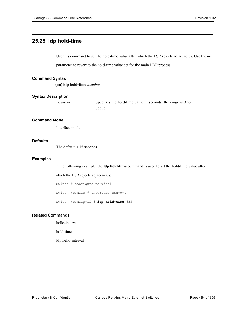 25 ldp hold-time | CANOGA PERKINS CanogaOS Command Reference User Manual | Page 484 / 855