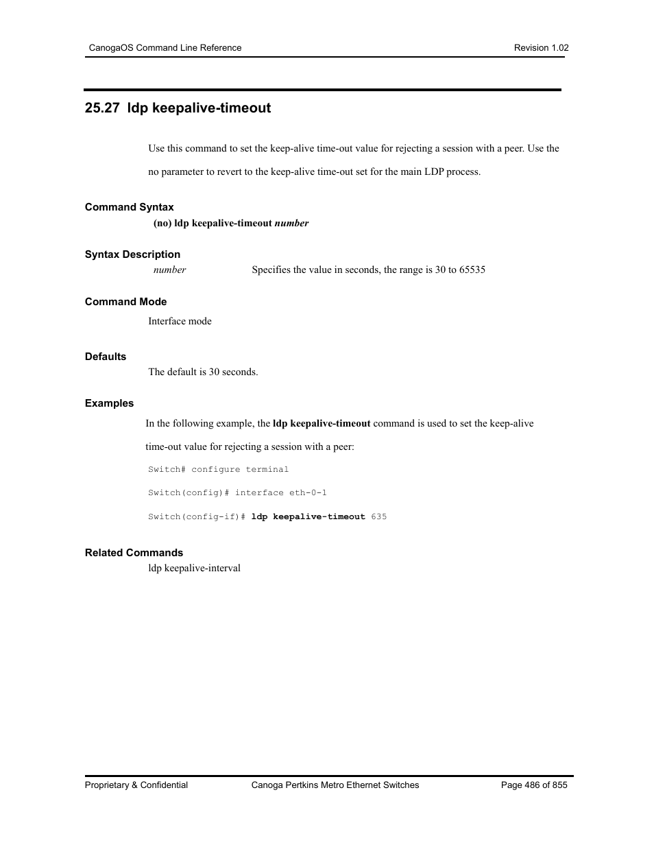 27 ldp keepalive-timeout | CANOGA PERKINS CanogaOS Command Reference User Manual | Page 486 / 855