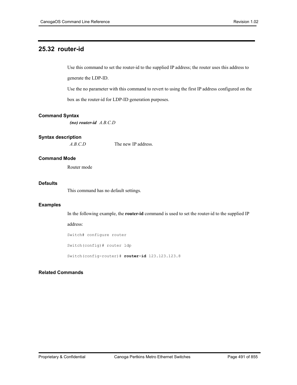 32 router-id | CANOGA PERKINS CanogaOS Command Reference User Manual | Page 491 / 855