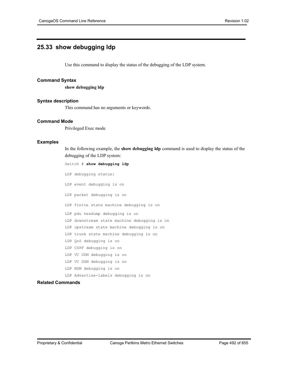 33 show debugging ldp | CANOGA PERKINS CanogaOS Command Reference User Manual | Page 492 / 855