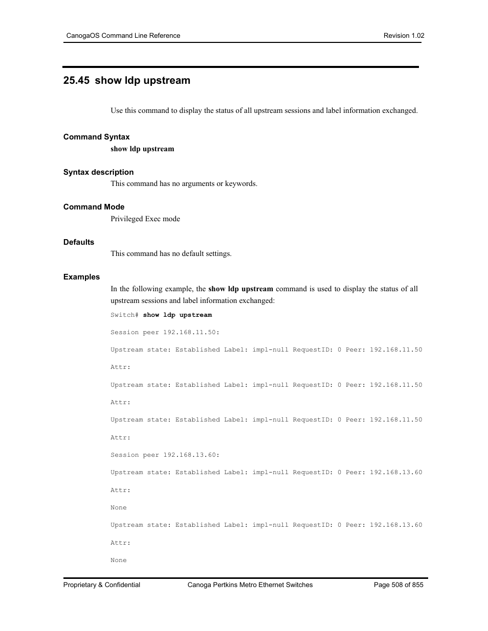 45 show ldp upstream | CANOGA PERKINS CanogaOS Command Reference User Manual | Page 508 / 855