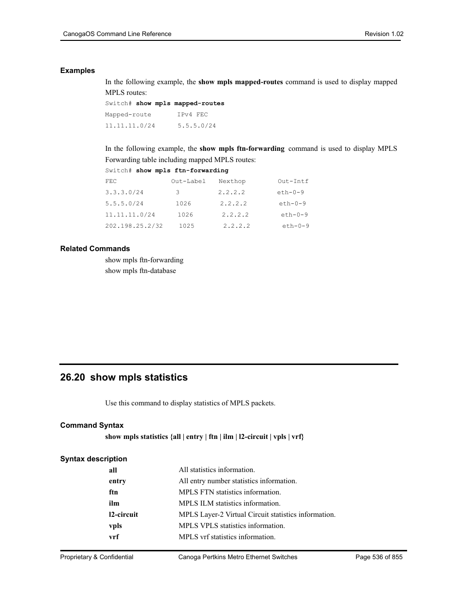 20 show mpls statistics | CANOGA PERKINS CanogaOS Command Reference User Manual | Page 536 / 855