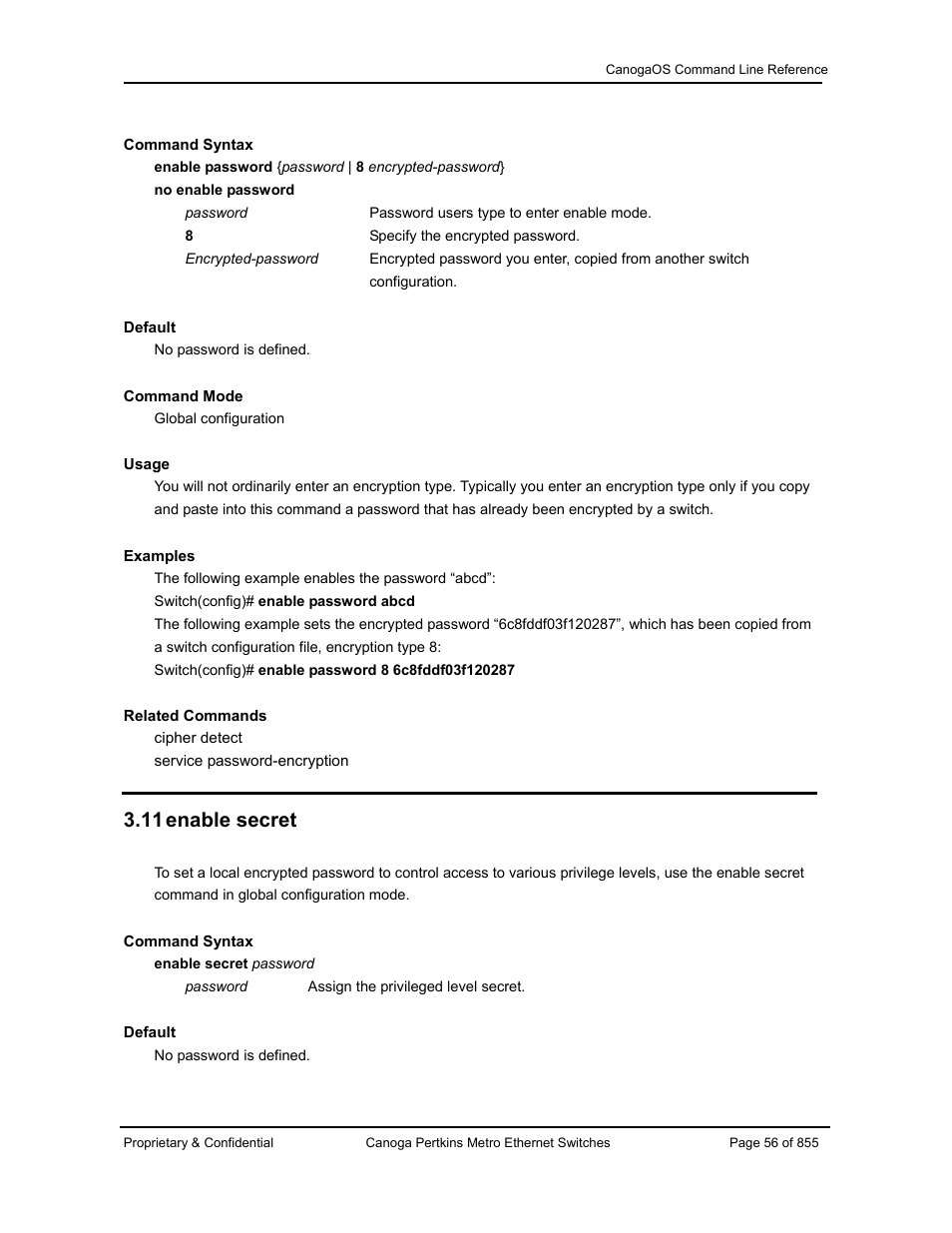 11 enable secret | CANOGA PERKINS CanogaOS Command Reference User Manual | Page 56 / 855