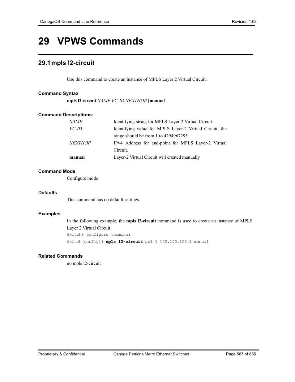 29 vpws commands, 1 mpls l2-circuit | CANOGA PERKINS CanogaOS Command Reference User Manual | Page 587 / 855