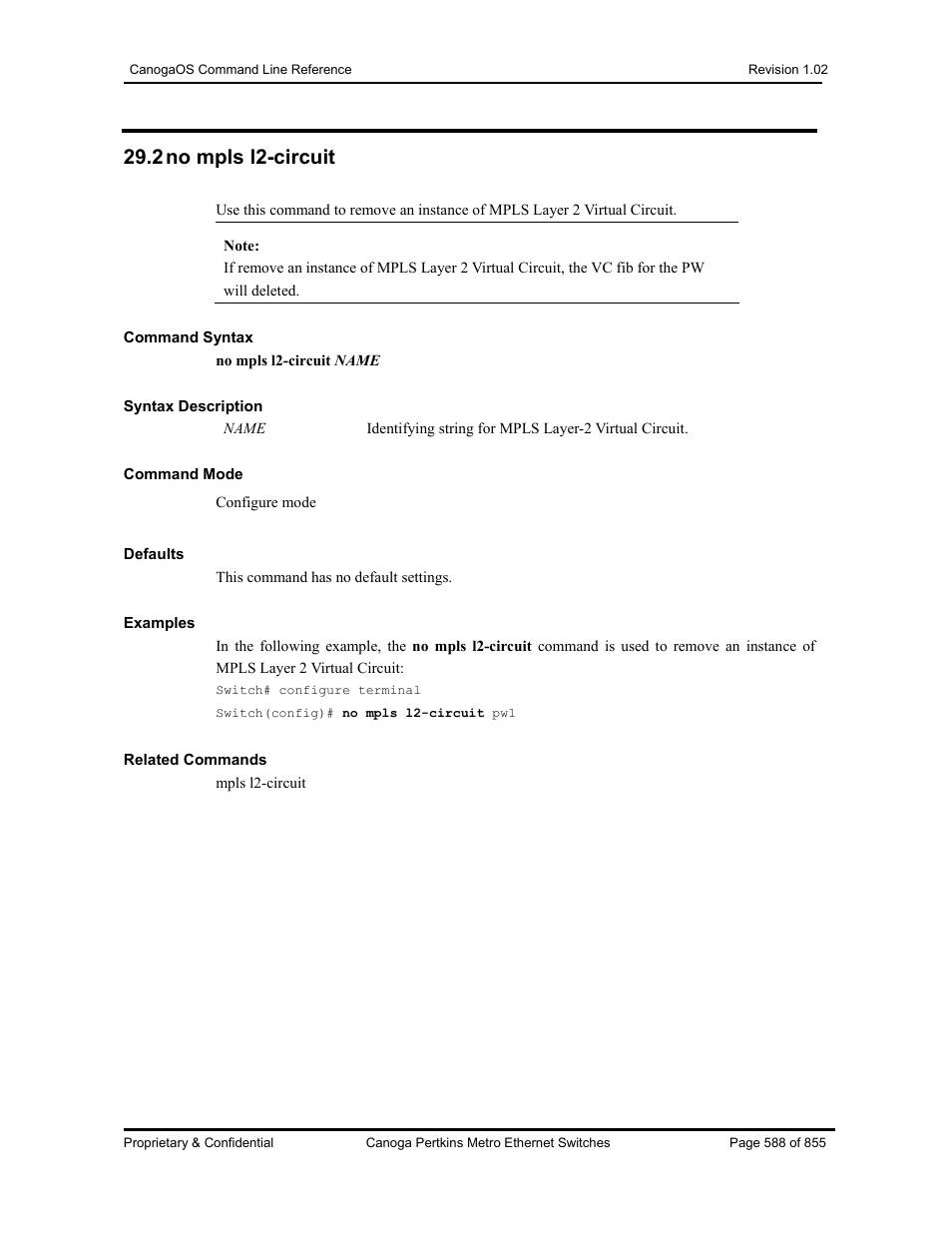 2 no mpls l2-circuit | CANOGA PERKINS CanogaOS Command Reference User Manual | Page 588 / 855