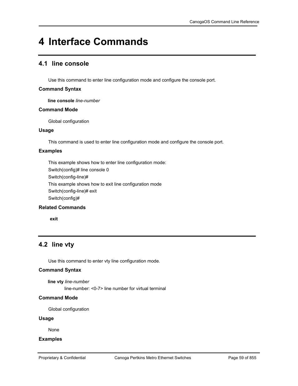 4 interface commands, 1 line console, 2 line vty | CANOGA PERKINS CanogaOS Command Reference User Manual | Page 59 / 855