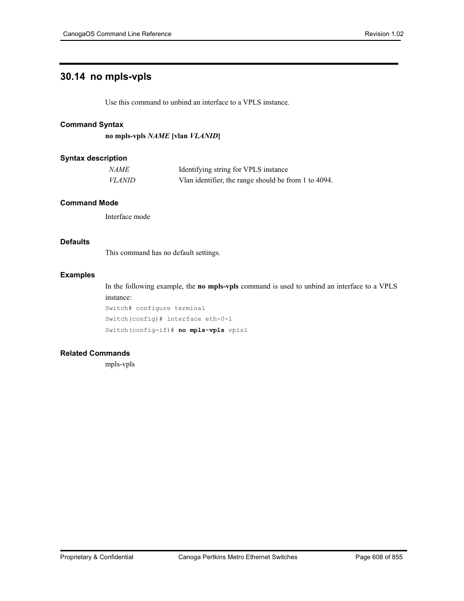 14 no mpls-vpls | CANOGA PERKINS CanogaOS Command Reference User Manual | Page 608 / 855