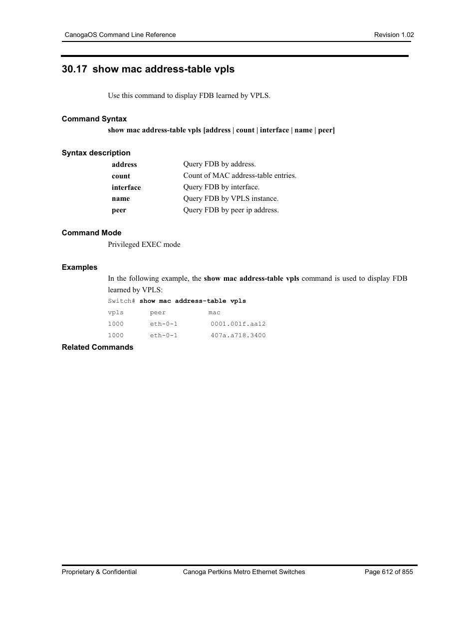 17 show mac address-table vpls | CANOGA PERKINS CanogaOS Command Reference User Manual | Page 612 / 855