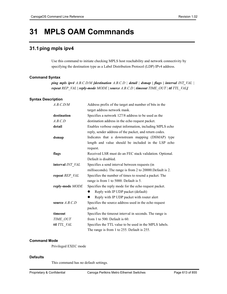 31 mpls oam commnands, 1 ping mpls ipv4 | CANOGA PERKINS CanogaOS Command Reference User Manual | Page 613 / 855