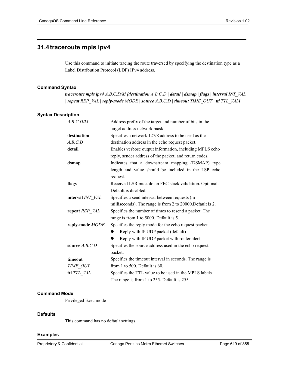 4 traceroute mpls ipv4 | CANOGA PERKINS CanogaOS Command Reference User Manual | Page 619 / 855