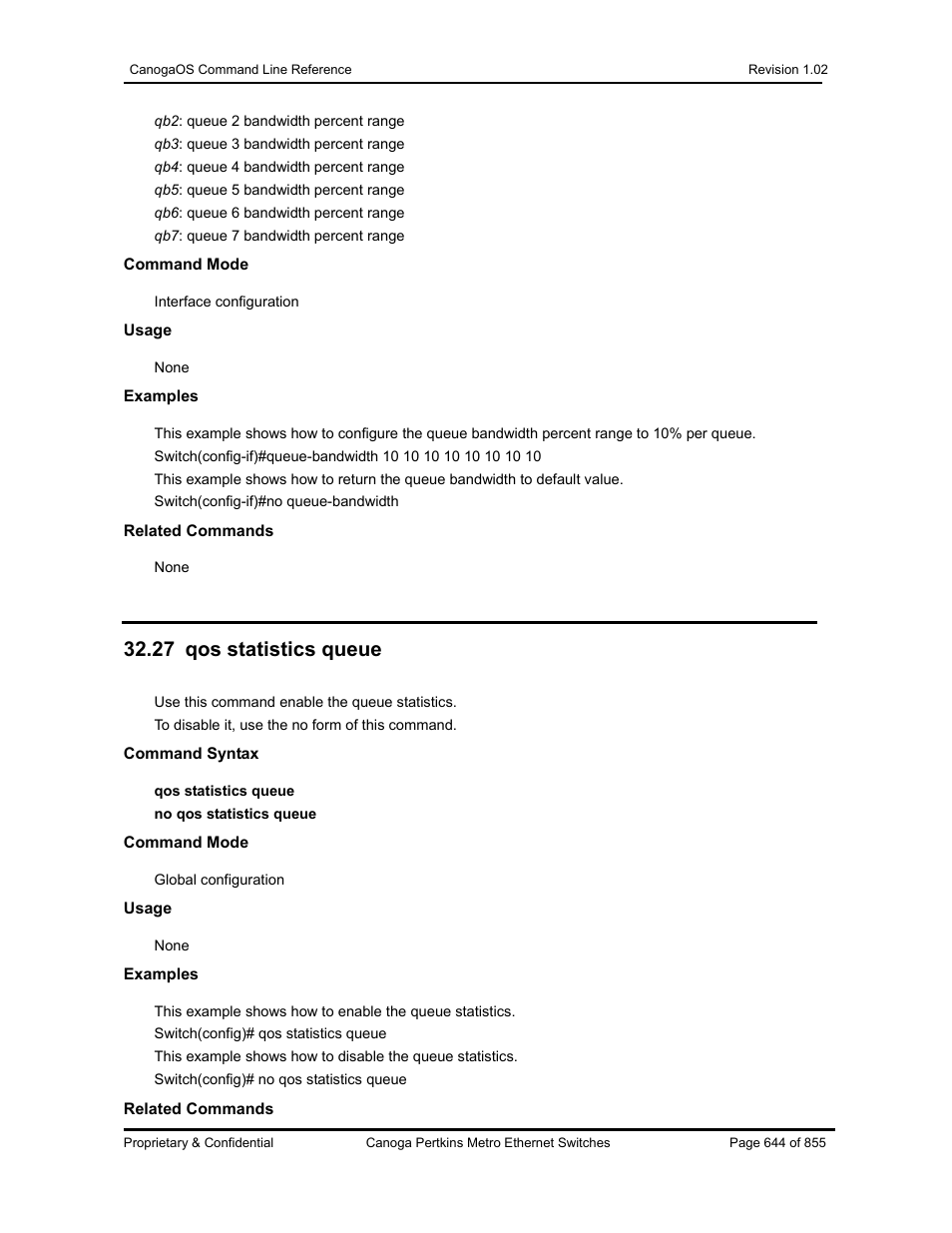 27 qos statistics queue | CANOGA PERKINS CanogaOS Command Reference User Manual | Page 644 / 855