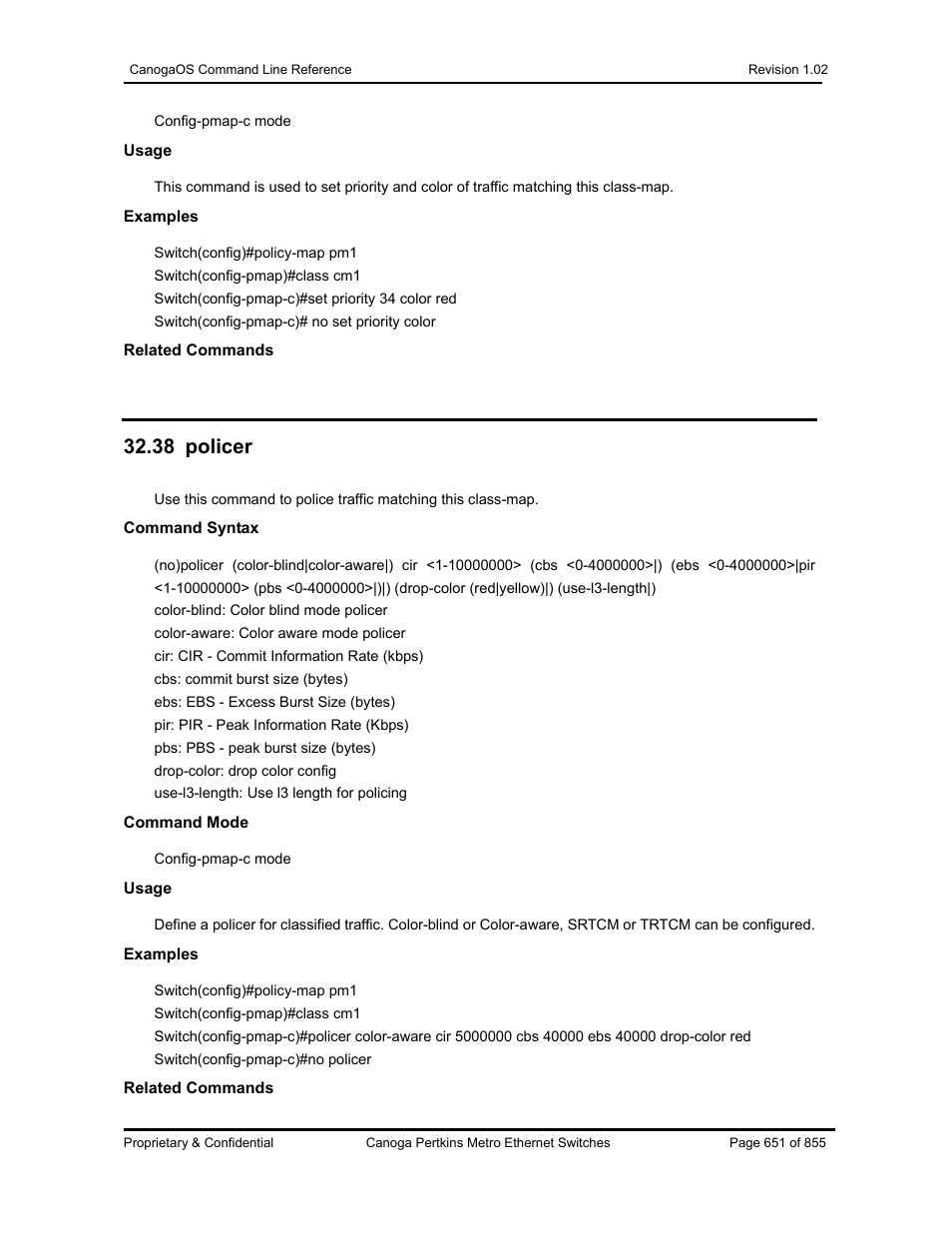 38 policer | CANOGA PERKINS CanogaOS Command Reference User Manual | Page 651 / 855