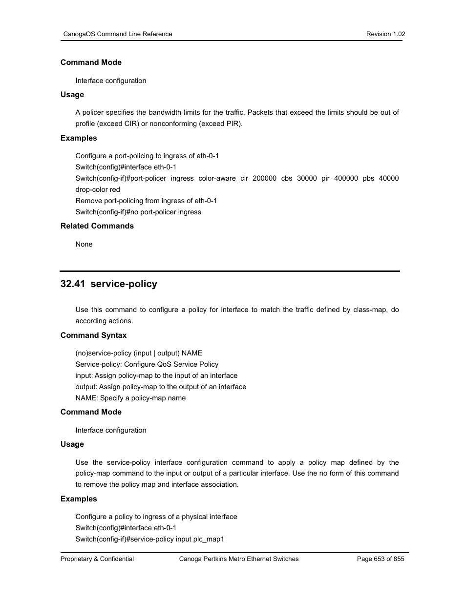 41 service-policy | CANOGA PERKINS CanogaOS Command Reference User Manual | Page 653 / 855