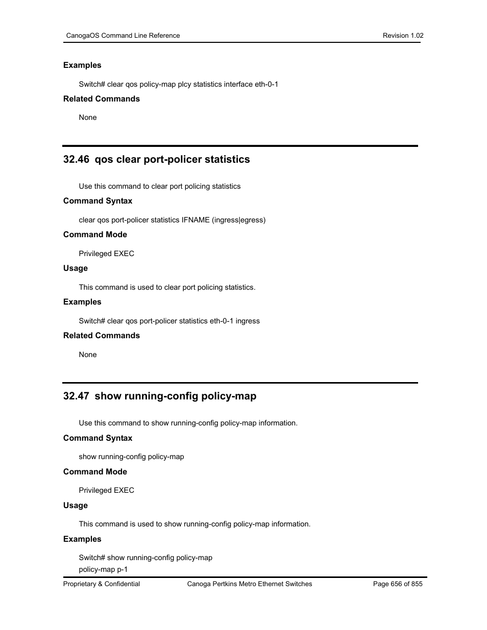 46 qos clear port-policer statistics, 47 show running-config policy-map | CANOGA PERKINS CanogaOS Command Reference User Manual | Page 656 / 855