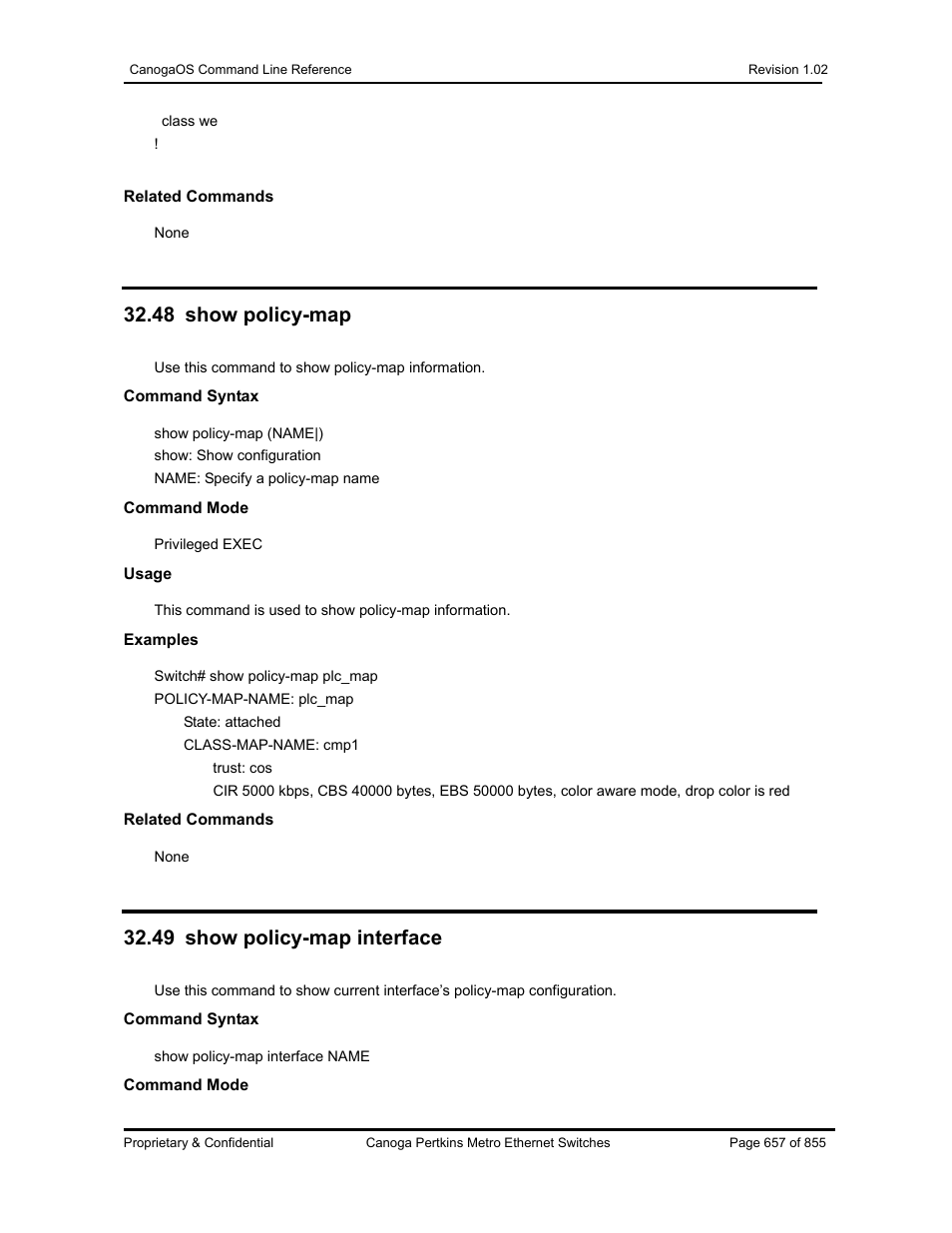 48 show policy-map, 49 show policy-map interface | CANOGA PERKINS CanogaOS Command Reference User Manual | Page 657 / 855