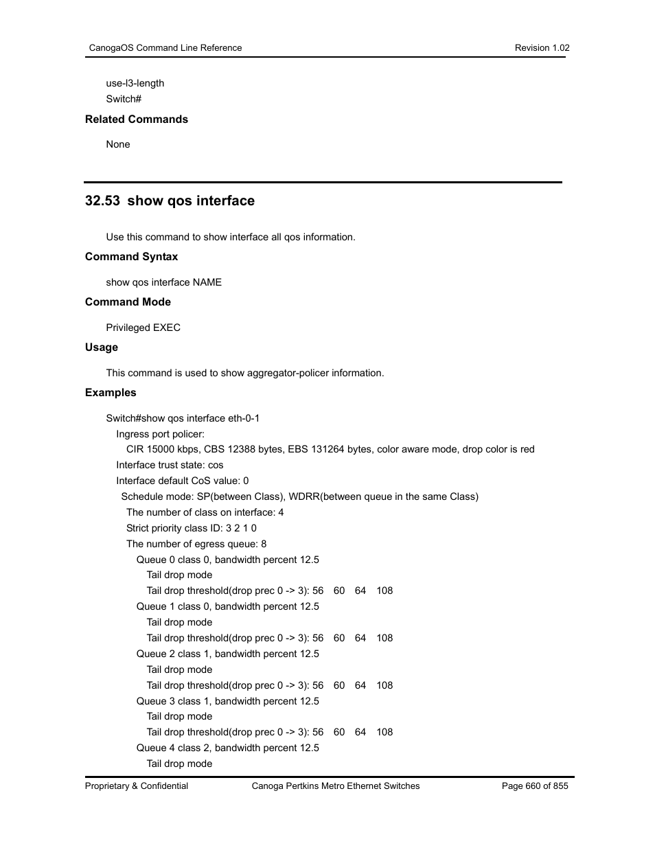 53 show qos interface | CANOGA PERKINS CanogaOS Command Reference User Manual | Page 660 / 855