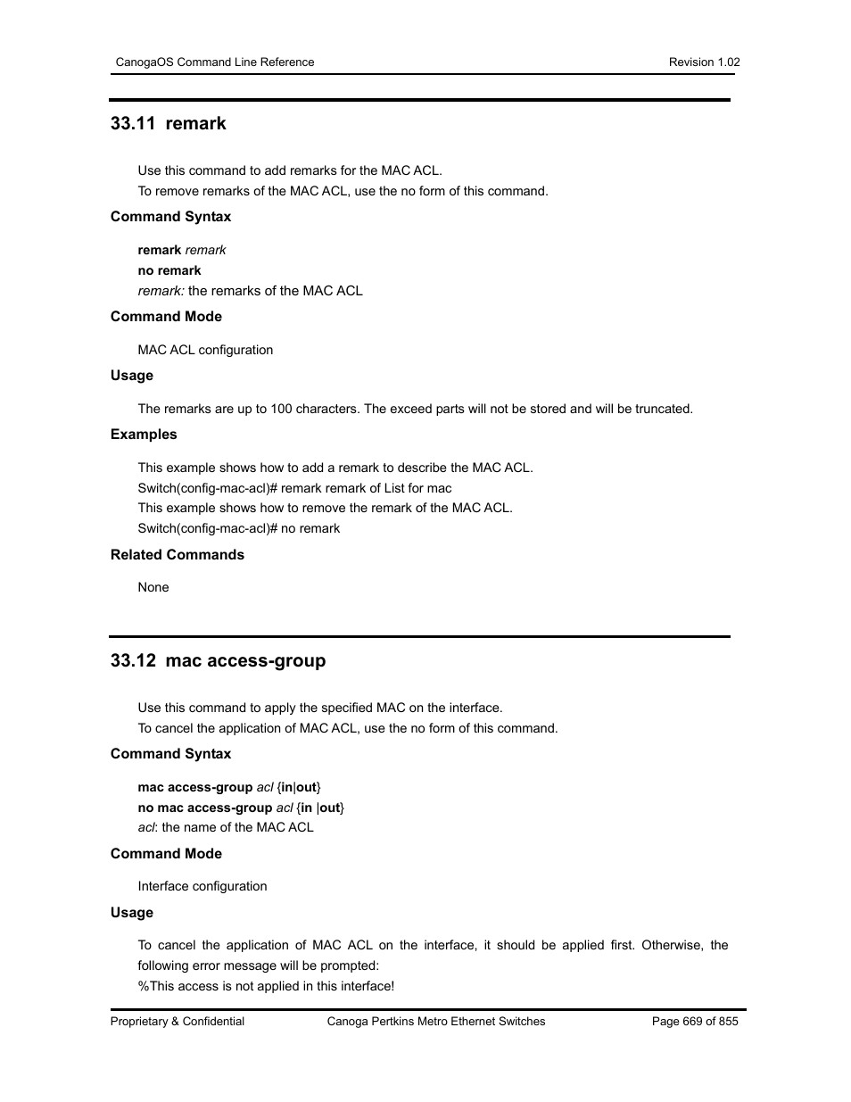 11 remark, 12 mac access-group | CANOGA PERKINS CanogaOS Command Reference User Manual | Page 669 / 855