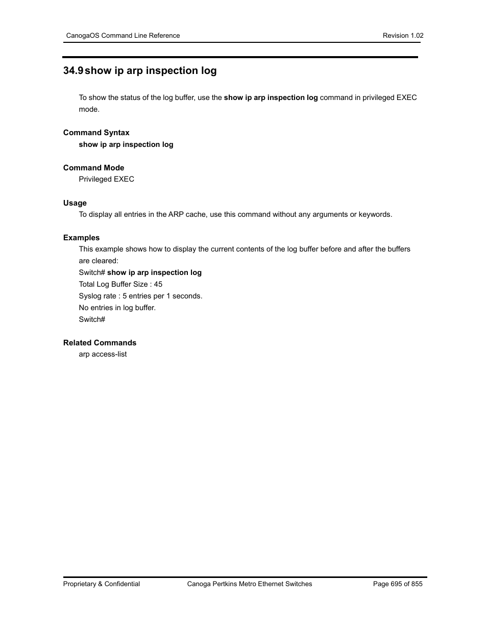 9 show ip arp inspection log | CANOGA PERKINS CanogaOS Command Reference User Manual | Page 695 / 855