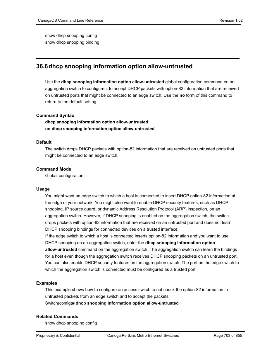 6 dhcp snooping information option allow-untrusted | CANOGA PERKINS CanogaOS Command Reference User Manual | Page 703 / 855