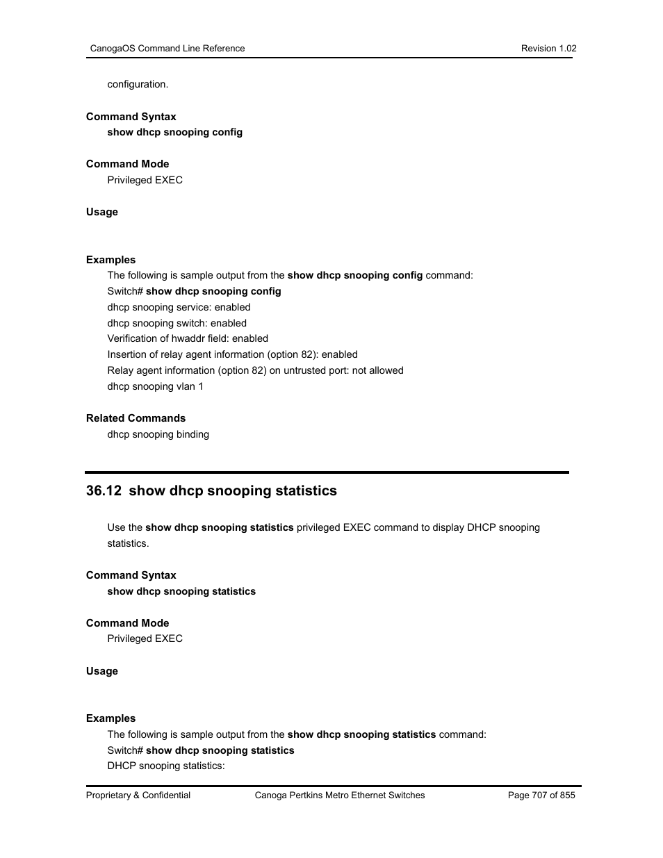 12 show dhcp snooping statistics | CANOGA PERKINS CanogaOS Command Reference User Manual | Page 707 / 855