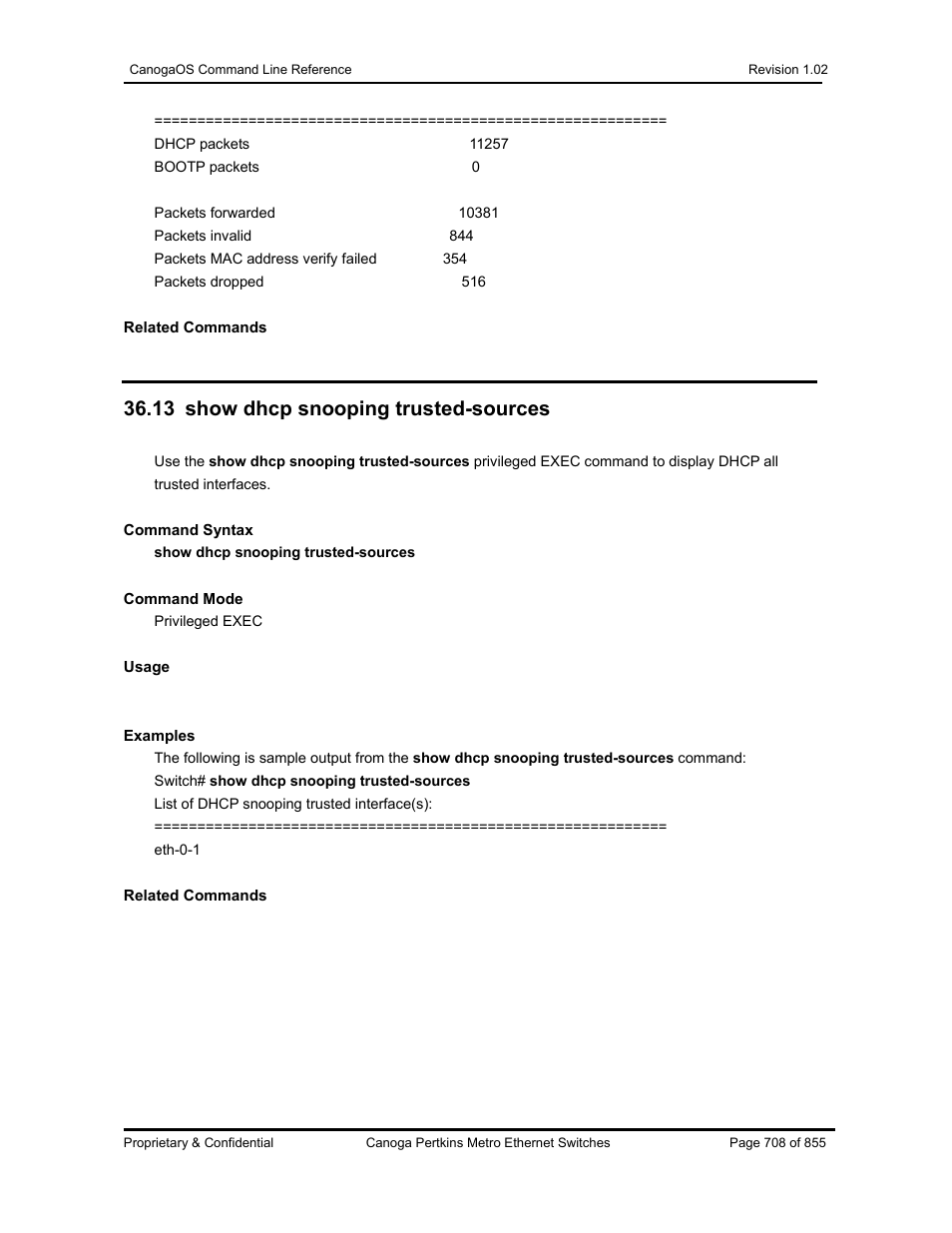 13 show dhcp snooping trusted-sources | CANOGA PERKINS CanogaOS Command Reference User Manual | Page 708 / 855