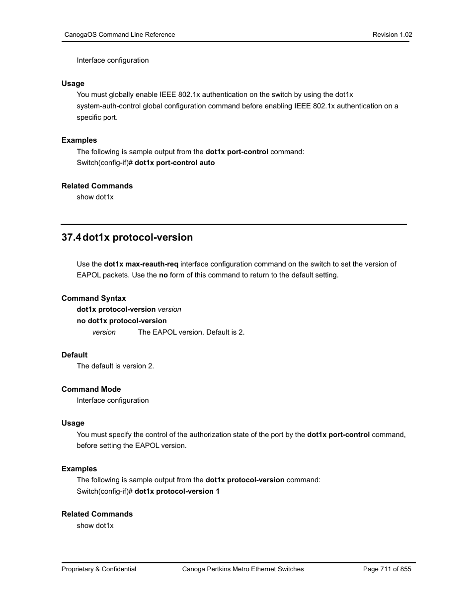 4 dot1x protocol-version | CANOGA PERKINS CanogaOS Command Reference User Manual | Page 711 / 855