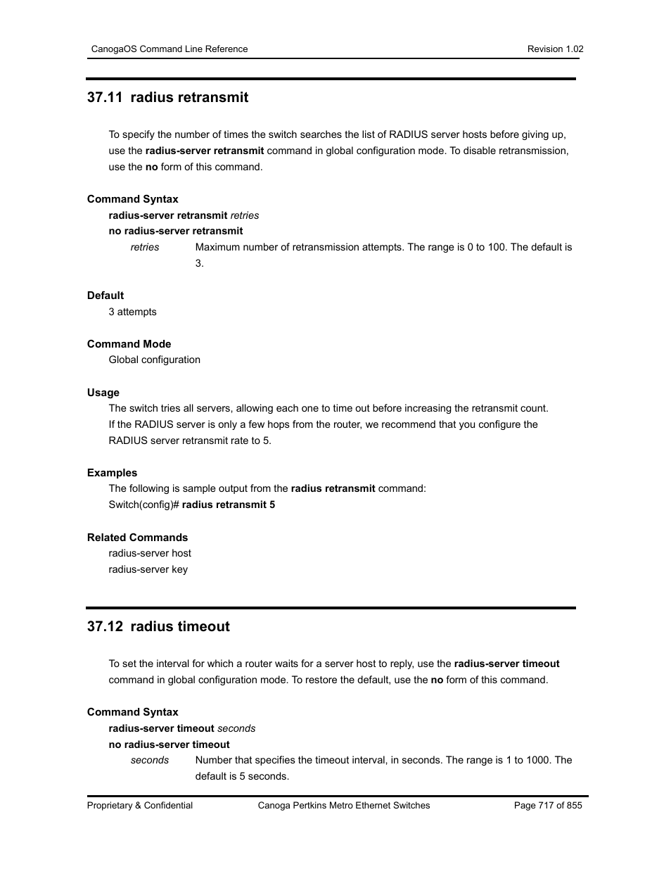 11 radius retransmit, 12 radius timeout | CANOGA PERKINS CanogaOS Command Reference User Manual | Page 717 / 855