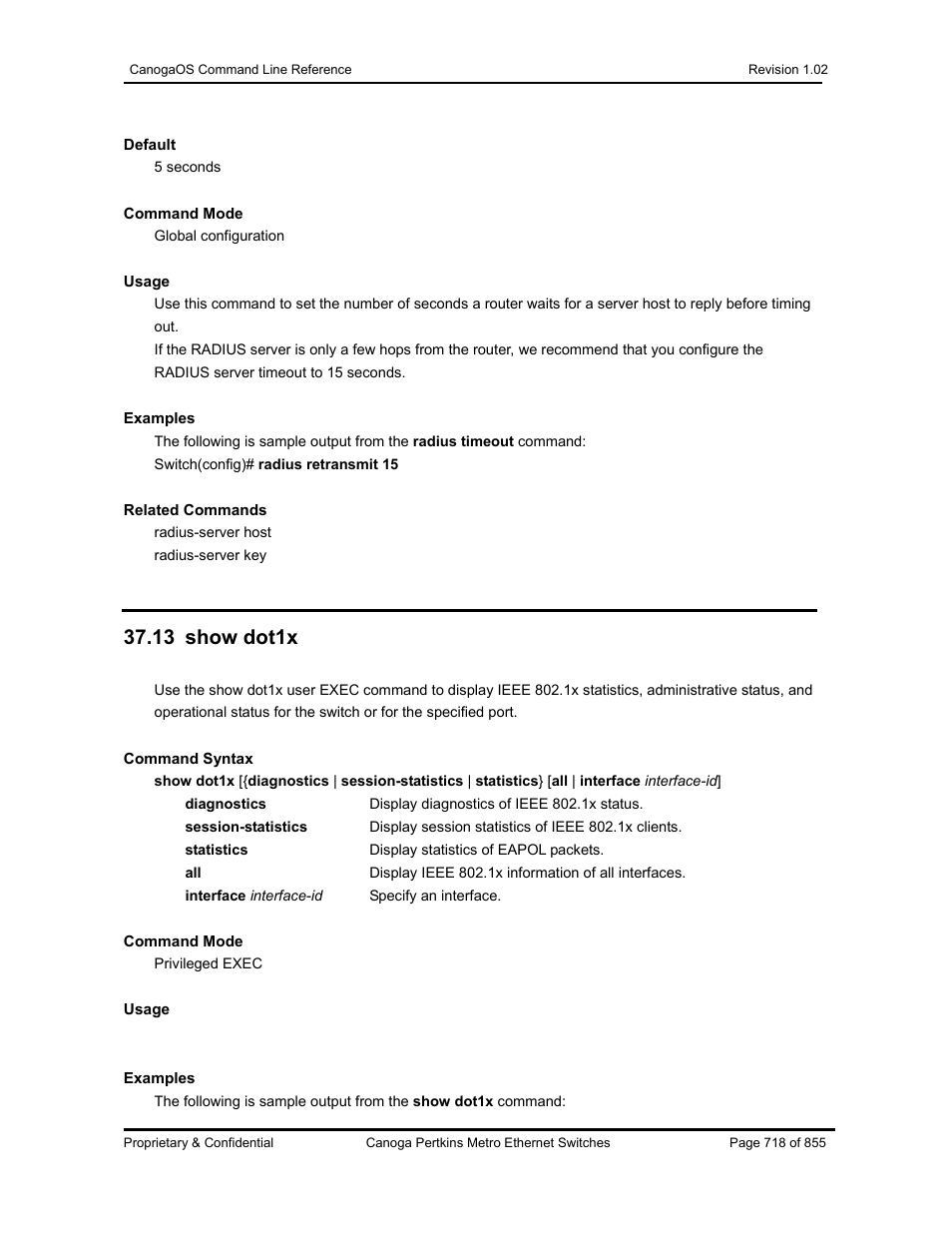 13 show dot1x | CANOGA PERKINS CanogaOS Command Reference User Manual | Page 718 / 855