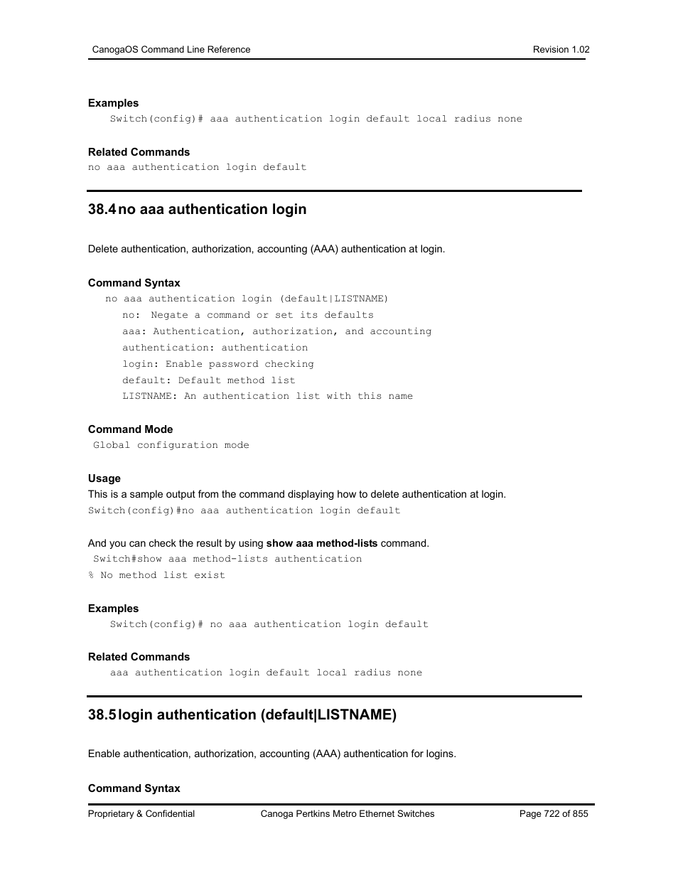 4 no aaa authentication login, 5 login authentication (default|listname) | CANOGA PERKINS CanogaOS Command Reference User Manual | Page 722 / 855