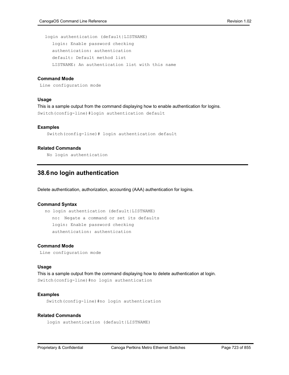 6 no login authentication | CANOGA PERKINS CanogaOS Command Reference User Manual | Page 723 / 855
