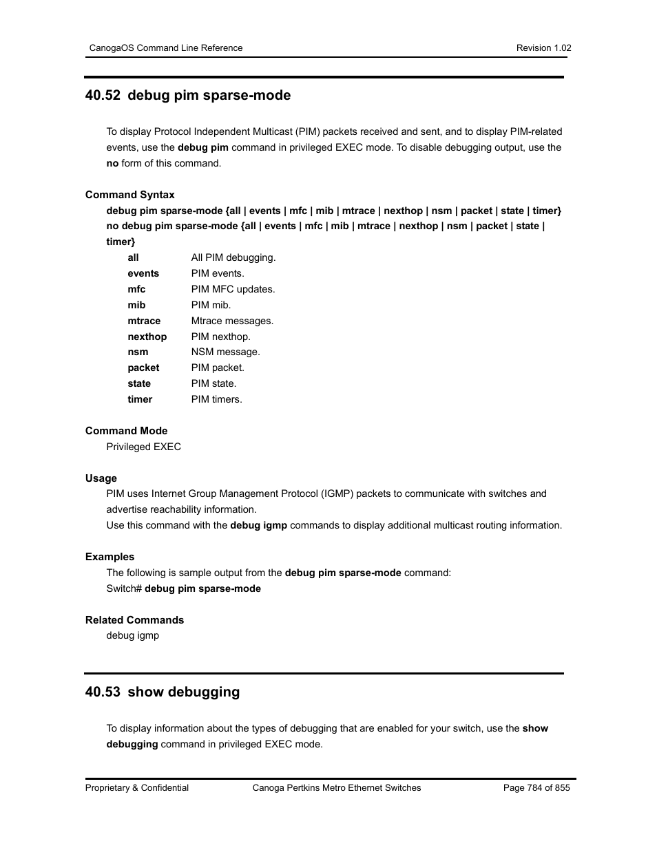 52 debug pim sparse-mode, 53 show debugging | CANOGA PERKINS CanogaOS Command Reference User Manual | Page 784 / 855