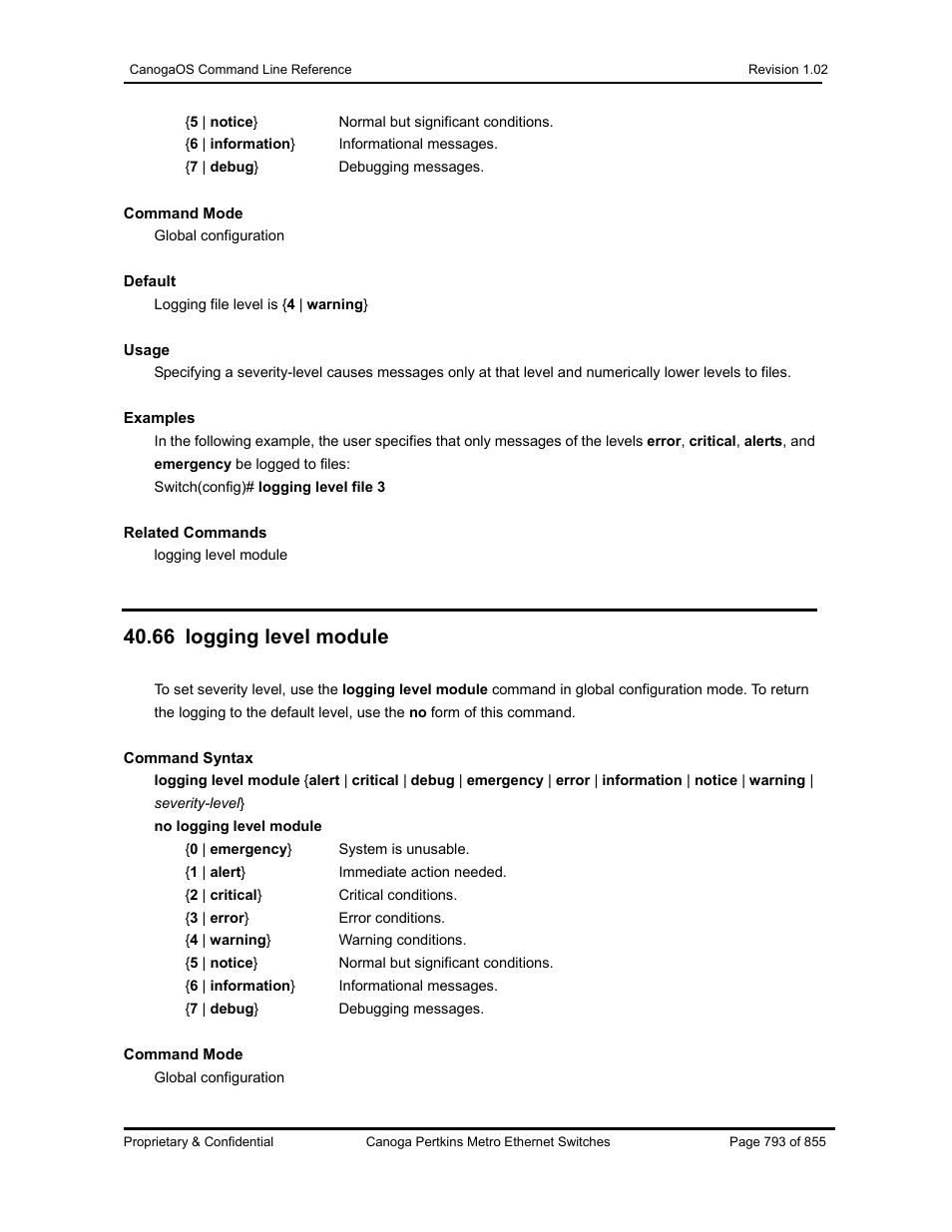 66 logging level module | CANOGA PERKINS CanogaOS Command Reference User Manual | Page 793 / 855