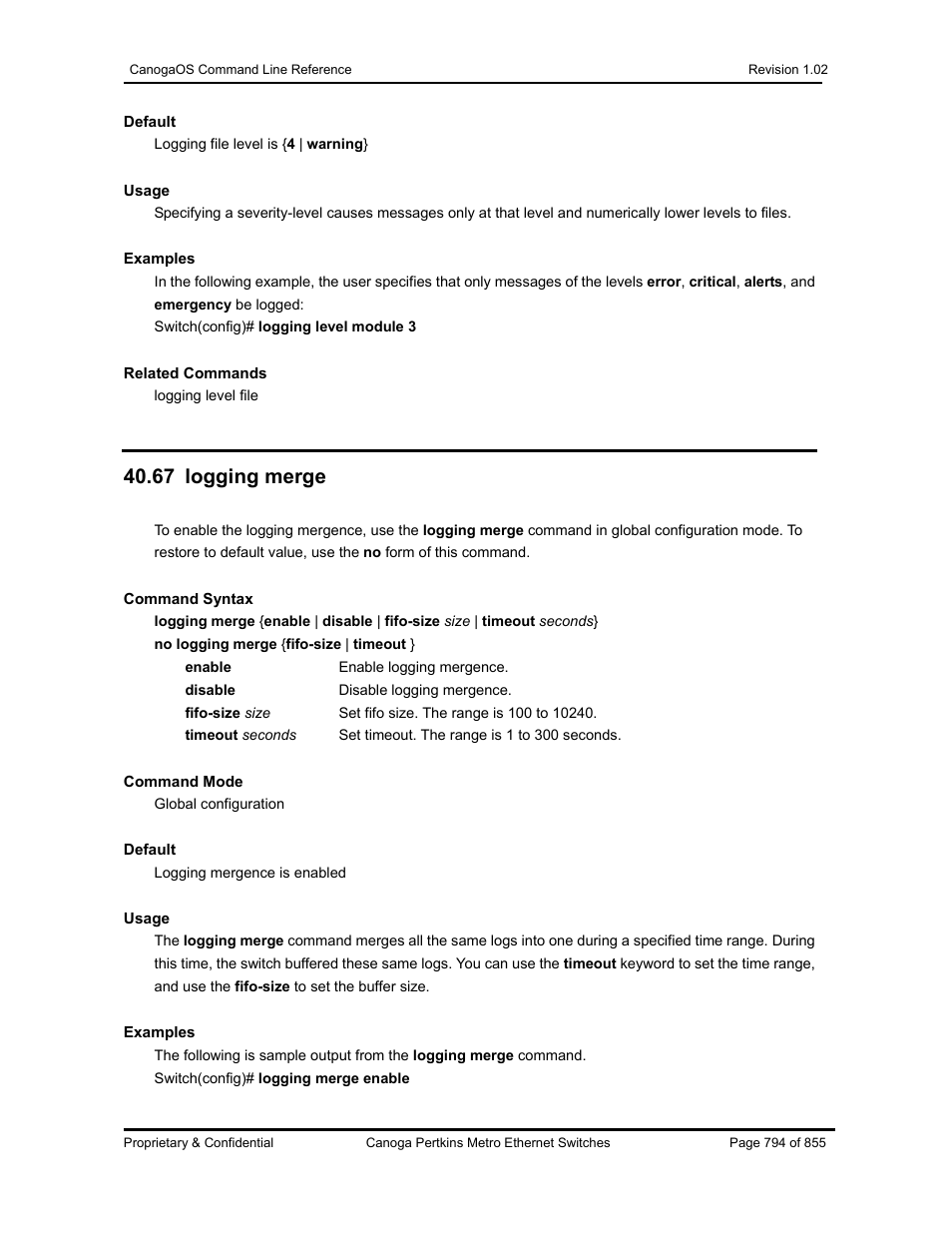 67 logging merge | CANOGA PERKINS CanogaOS Command Reference User Manual | Page 794 / 855