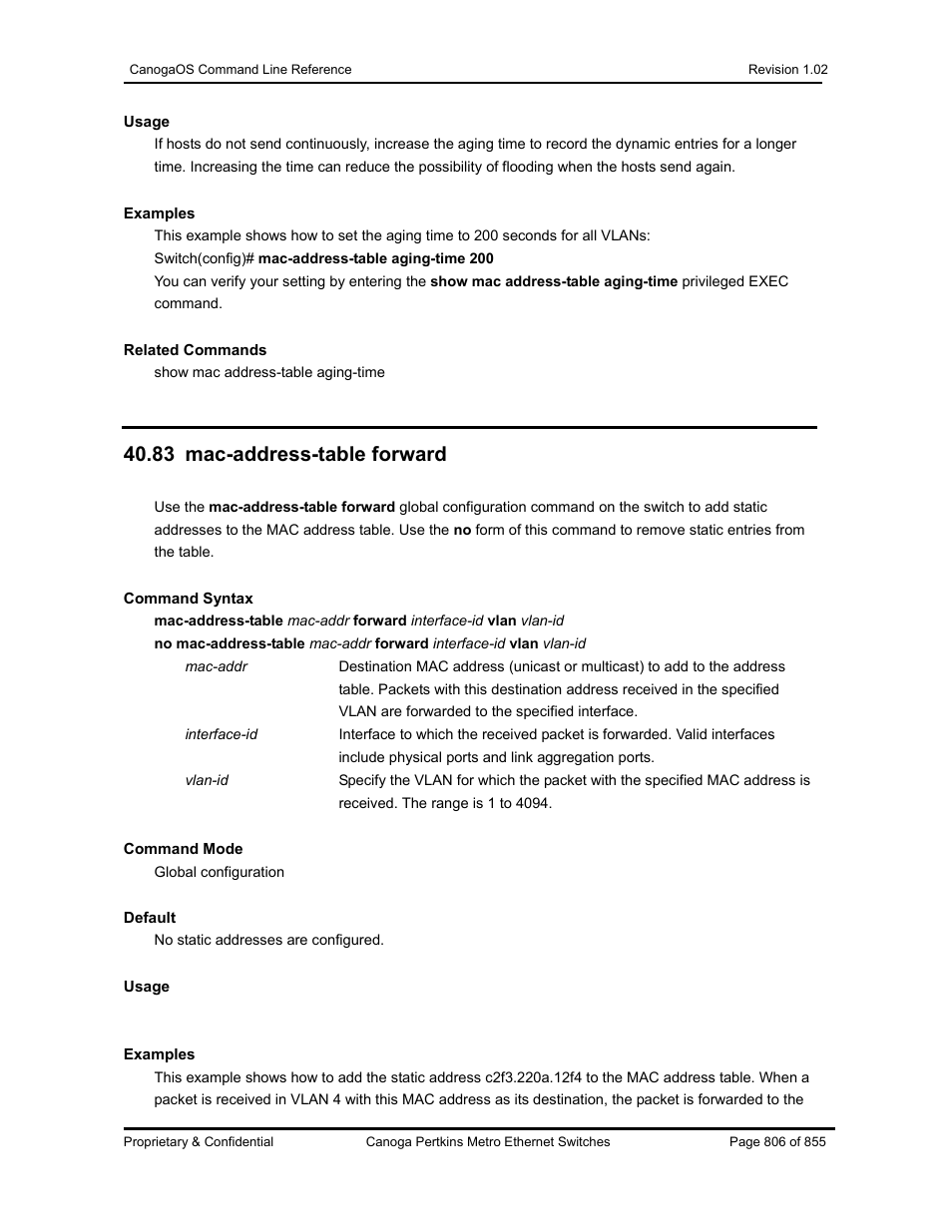 83 mac-address-table forward | CANOGA PERKINS CanogaOS Command Reference User Manual | Page 806 / 855