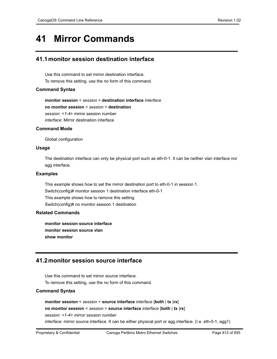 41 mirror commands, 1 monitor session destination interface, 2 monitor session source interface | CANOGA PERKINS CanogaOS Command Reference User Manual | Page 812 / 855